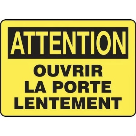 Accuform OSHA CAUTION SAFETY SIGN OPEN DOOR FRMABR603VA FRMABR603VA